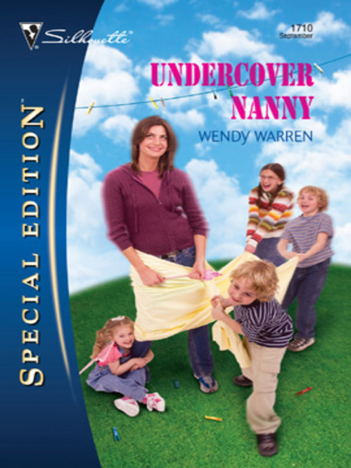 Title details for Undercover Nanny by Wendy Warren - Available